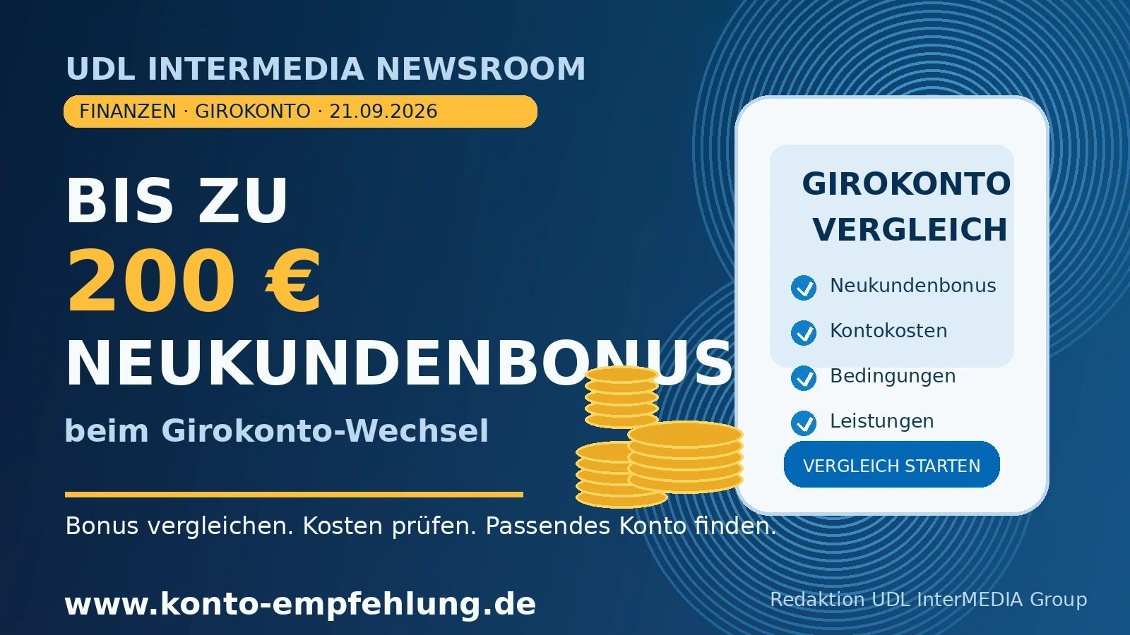 UDL InterMEDIA Presse-Grafik zu Girokonto-Angeboten mit bis zu 200 Euro Neukundenbonus und direktem Kontovergleich